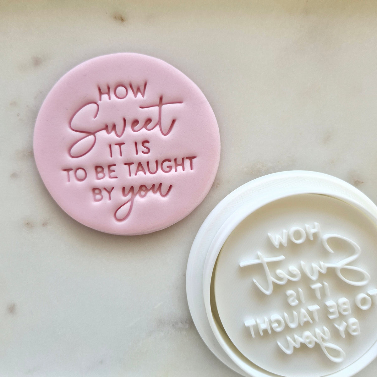 How Sweet It Is To Be Taught By You Cookie Cutter and Stamp zoomed out
