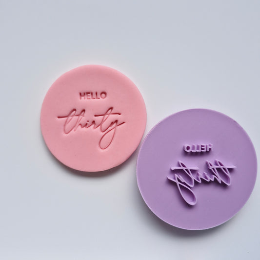 Hello Thirty, Cookie Cutter and Stamp