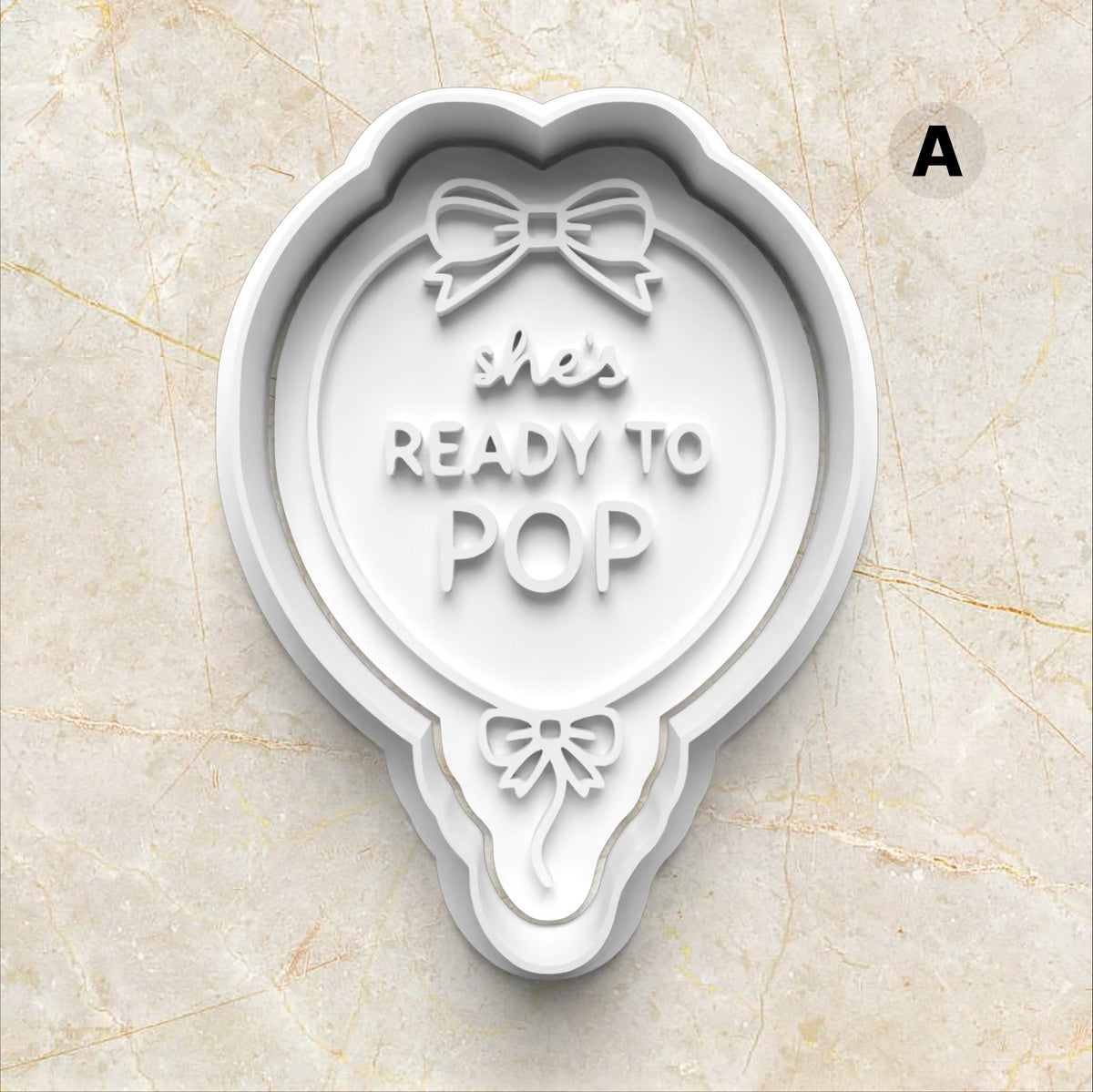 She's Ready To Pop Set Cookie Cutter and Stamp she's ready to pop balloon