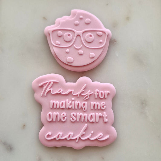 Thanks For Making Me A Smart Cookie Cookie Cutter and Deboss Stamp set