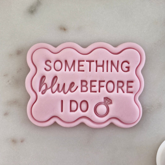Something Blue Before I do VS3 Cookie Cutter and Stamp zoomed in 
