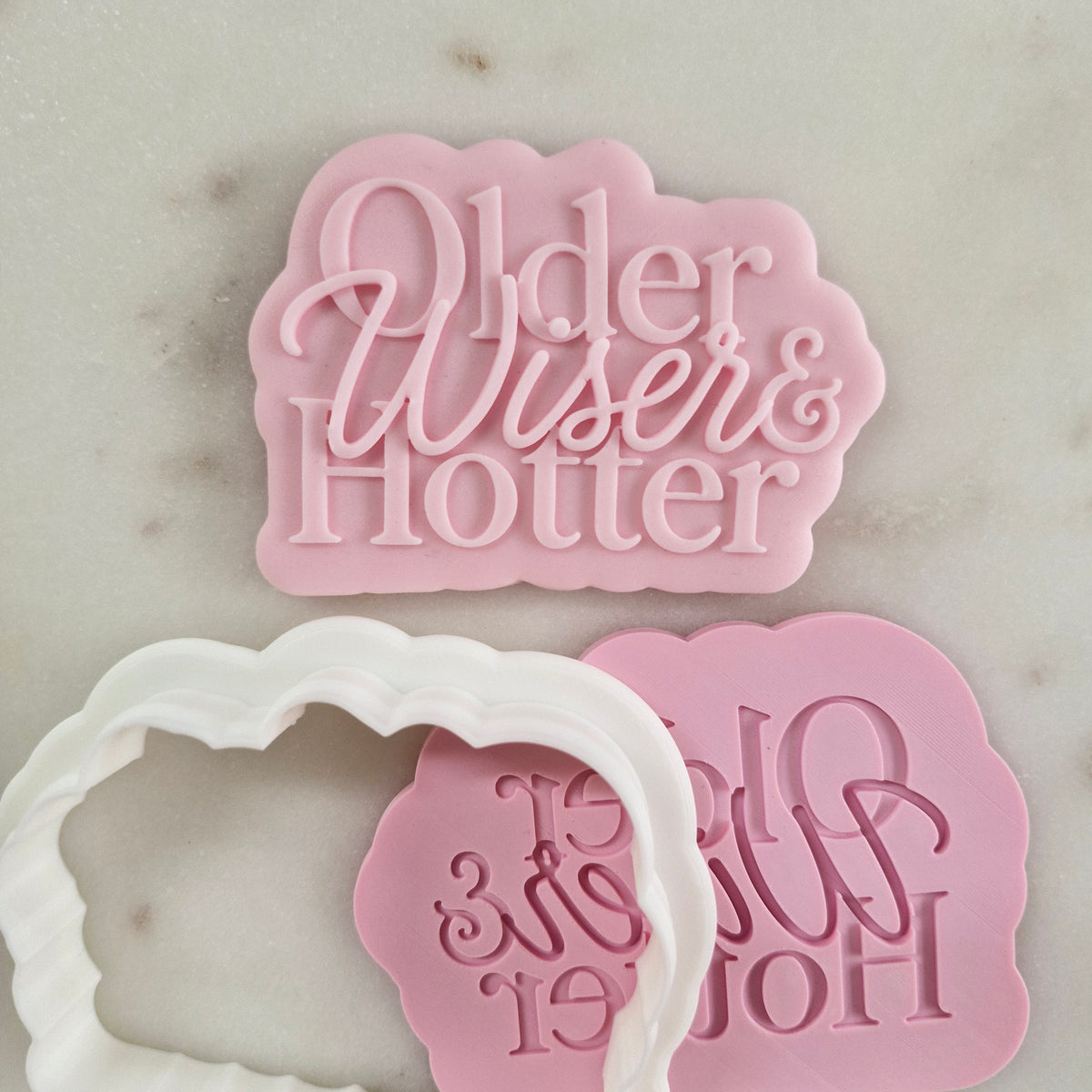 Wiser Older and Hotter Cookie Cutter and Stamp zoomed out